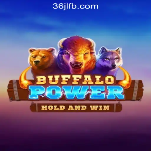 Exploring the Thrilling World of Buffalo Power at 36JL Online Casino Philippines