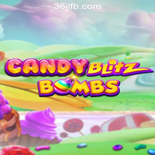 Experience the Sweet Explosion of CandyBlitzBombs at 36JL Online Casino Philippines