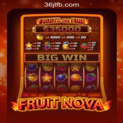 Exploring FruitNova: An Exciting Game at 36JL Online Casino Philippines