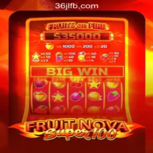 Discover the Excitement of FruitNova Super 100 at 36JL Online Casino Philippines