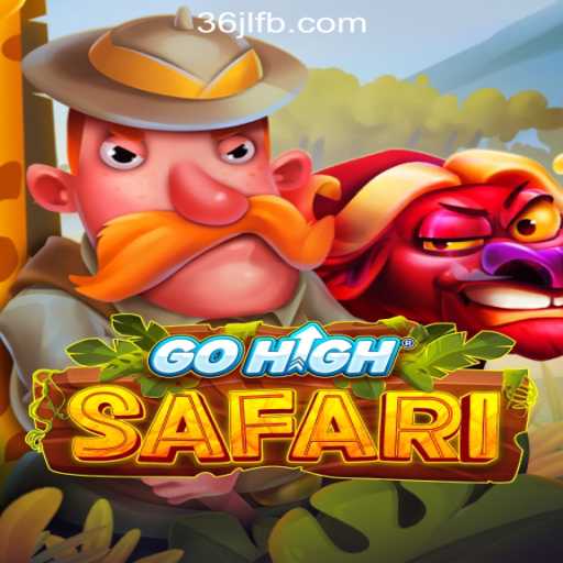 Explore the Thrills of GoHighSafari at 36JL Online Casino Philippines