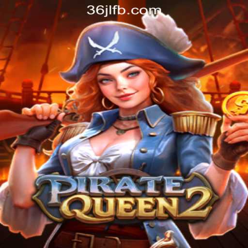 Discover the Thrilling World of PirateQueen2 at 36JL Online Casino Philippines